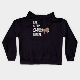 Eat Sleep Chill Repeat Cute Chilling Sleepy Sloth Kids Hoodie